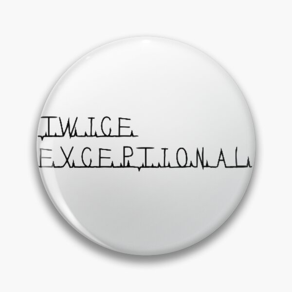Item preview, twice exceptional designed and sold by joyhopefreeme.