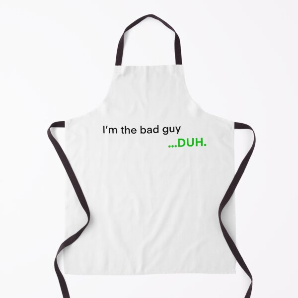 Item preview, I’m the bad guy ...duh designed and sold by ShadesOfFemme.