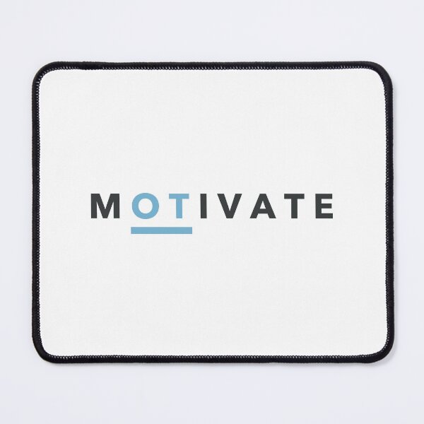 Item preview, mOTivate | Occupational Therapy Motivate designed and sold by kindxinn.