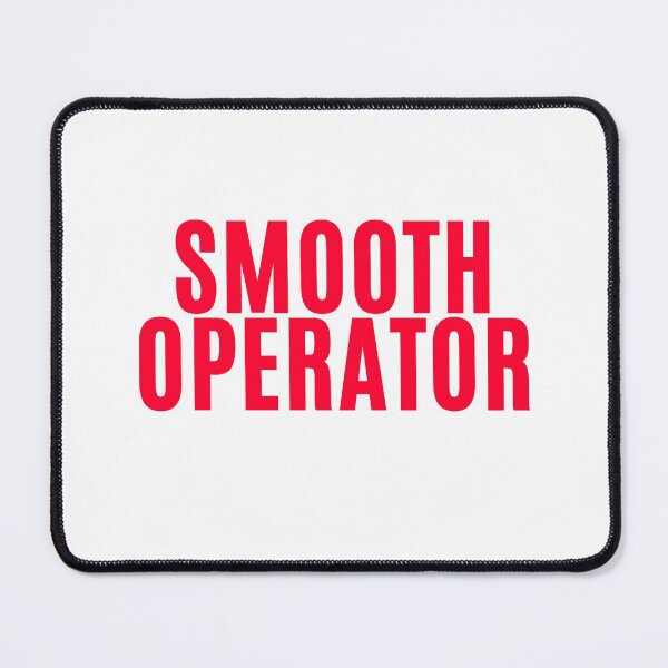 Item preview, Smooth Operator designed and sold by F1TwoTee.