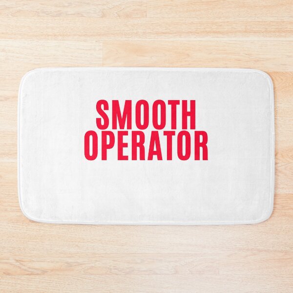 Item preview, Smooth Operator designed and sold by F1TwoTee.