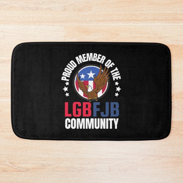 Item preview, Proud Member Of the LGBFJB Community| Perfect Gift designed and sold by shastaanna.