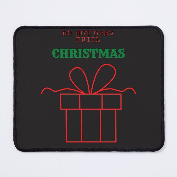 Item preview, Do not open until Christmas designed and sold by garhoud.