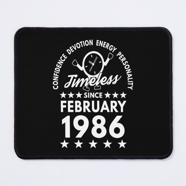 Item preview, February Birthday Timeless Person - 1986 - White Text designed and sold by MoonsmileProd.