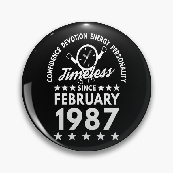 Item preview, February Birthday Timeless Person - 1987 - White Text designed and sold by MoonsmileProd.