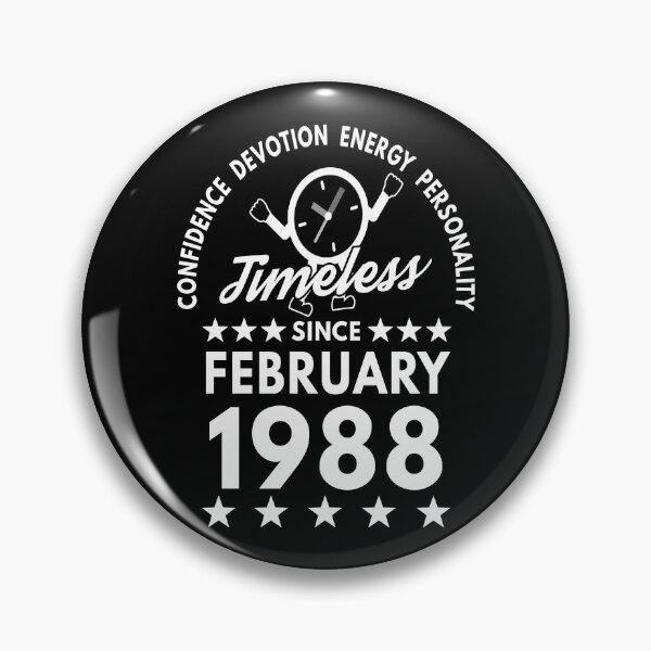 Item preview, February Birthday Timeless Person - 1988 - White Text designed and sold by MoonsmileProd.