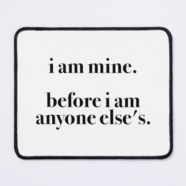 powerful and meaningful self care quote Mouse Pad