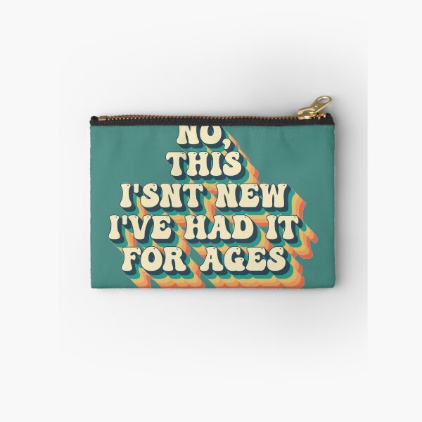 Item preview, No, This Isn't New, I've Had It For Ages White Lie New Item Slogan For Shopaholics designed and sold by TrulyEpoque.