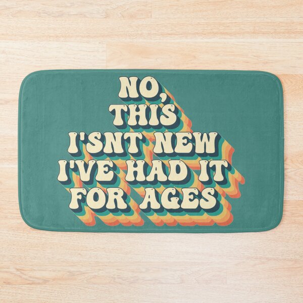 Item preview, No, This Isn't New, I've Had It For Ages White Lie New Item Slogan For Shopaholics designed and sold by TrulyEpoque.