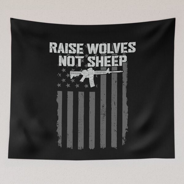 Item preview, Raise Wolves Not Sheep American Flag Gun Design  designed and sold by alenaz.