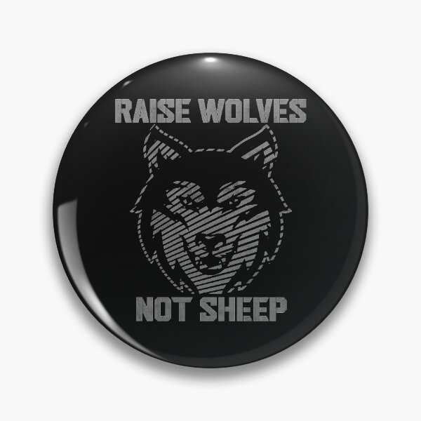 Item preview, Raise Wolves Not Sheep Wolf Face Design Grey Colors designed and sold by alenaz.