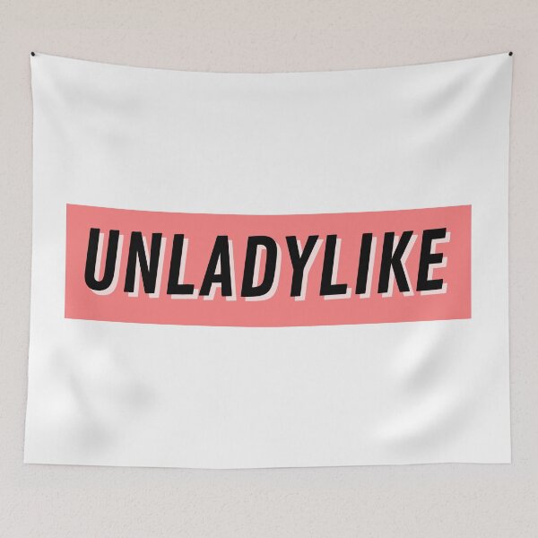 Item preview, UNLADYLIKE designed and sold by wilder-mind.