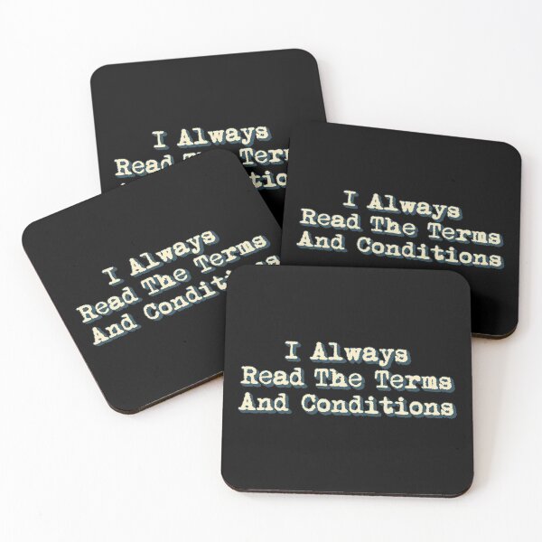 Item preview,  I Always Read The Terms And Conditions Slogan designed and sold by TrulyEpoque.