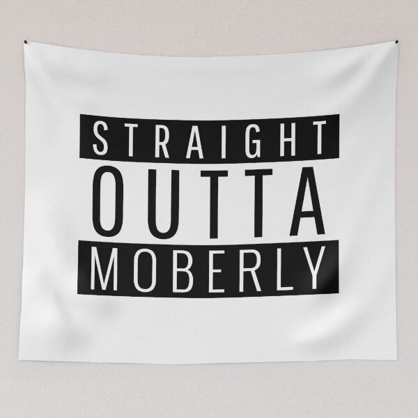 Item preview, Straight Outta Moberly Missouri  designed and sold by Teelogic.