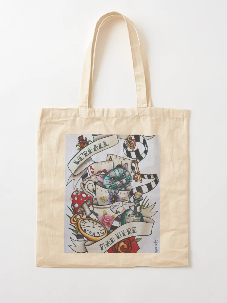 We're all Mad Here (Alice in Wonderland) Tote Bag by Gezellig