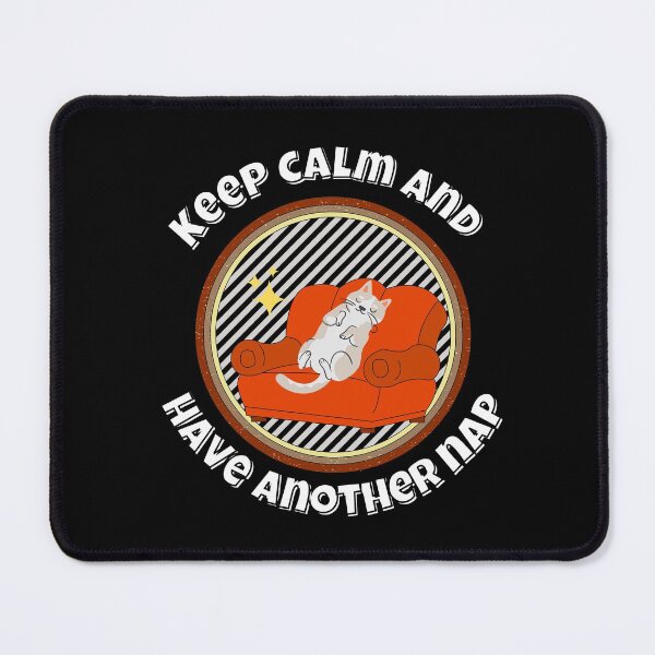 Item preview, Keep calm and have another nap designed and sold by Cuteyness.