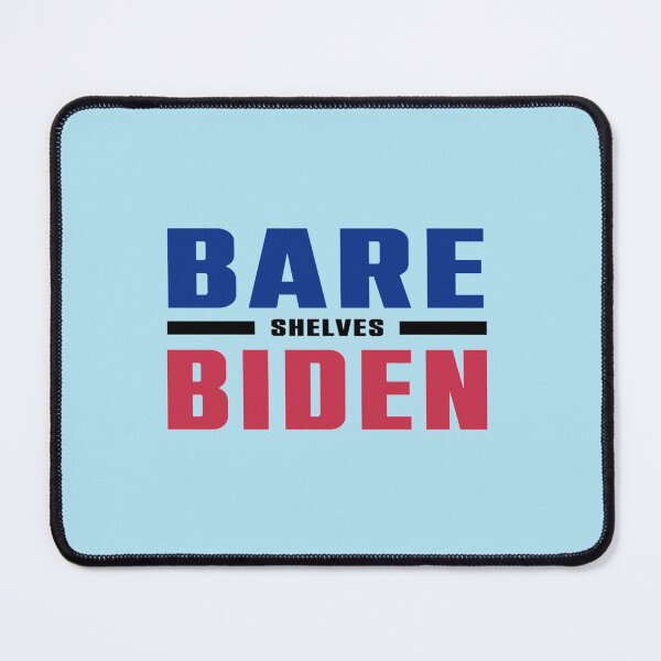 Item preview, Bare Shelves Biden  designed and sold by Anitacrooks88.