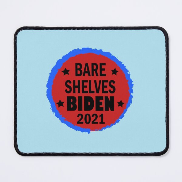Item preview, Bare Shelves Biden designed and sold by Anitacrooks88.