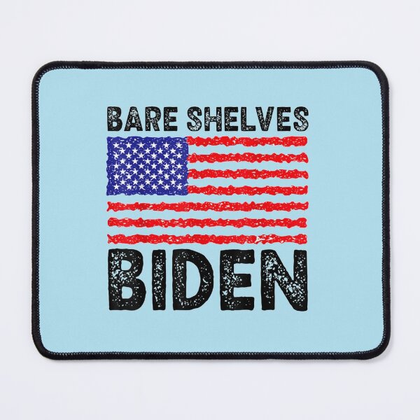 Item preview, Bare Shelves Biden designed and sold by Anitacrooks88.