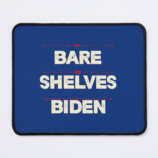 Item preview,  Bare Shelves Biden           designed and sold by Anitacrooks88.