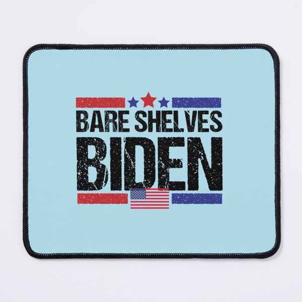 Item preview, Bare Shelves Biden designed and sold by Anitacrooks88.
