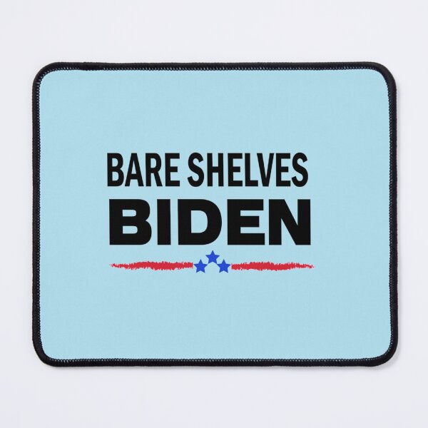 Item preview, Bare Shelves Biden designed and sold by Anitacrooks88.