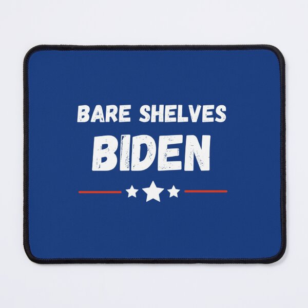 Item preview, Bare Shelves Biden designed and sold by Anitacrooks88.