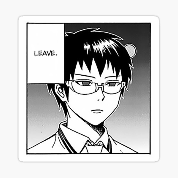Saiki k - leave Sticker