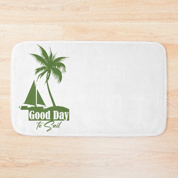 Item preview, Good Day to Sail designed and sold by HorizonDesignz.
