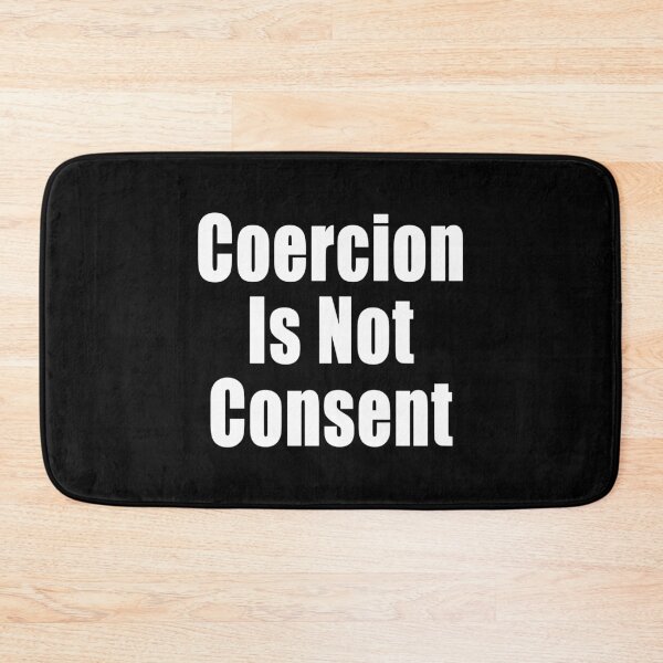 Item preview, Coercion Is Not Consent Freedom Anti Segregation Patriotic Vaccine Mandate designed and sold by Jason Gilbert.