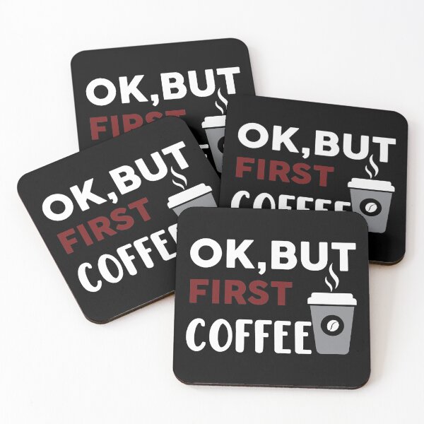 Item preview, OK, But First Coffee - Trendy Coffee Is a Hug In a Mug Quote For Coffee Lovers and Coffee Addicts designed and sold by Prince - Bestseller ★★★★★.