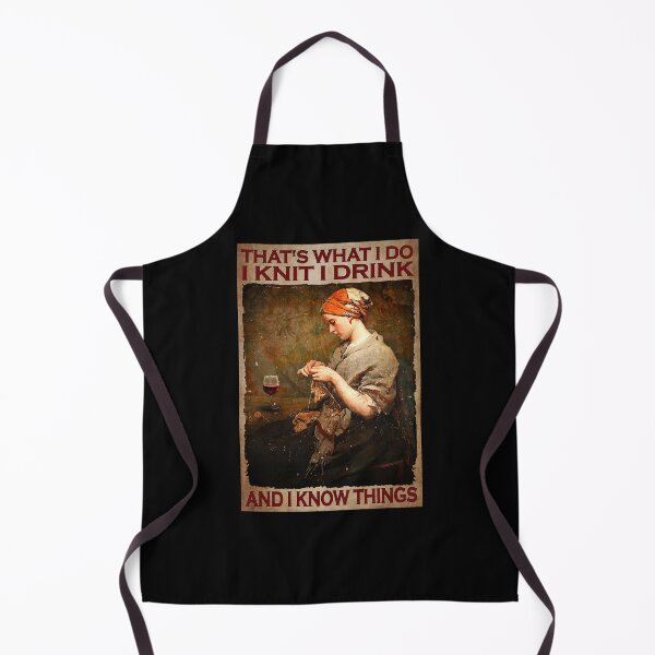 Item preview, That's What I Do I Knit I Drink And I Know Thing - Woman Knitting With Wine Poster Gift designed and sold by WoleArt.