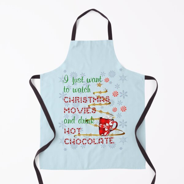 Item preview, I just want to watch Christmas movies and drink hot chocolate! designed and sold by infinitygrafix.