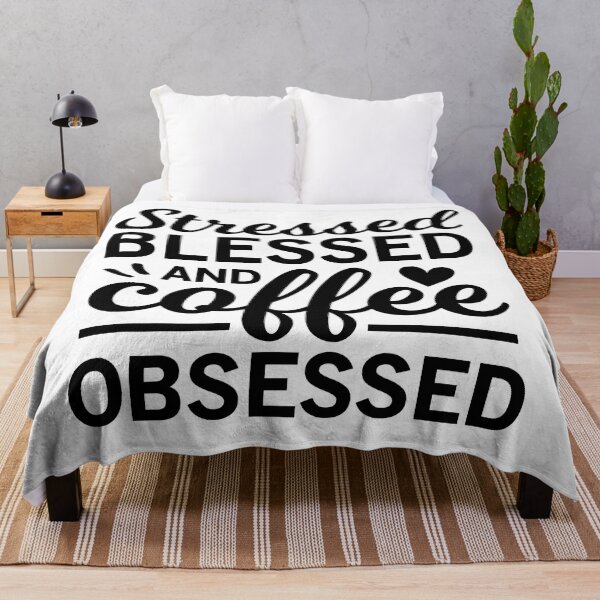 Item preview, Stressed Blessed And Coffee Obsessed - Trendy Coffee Is a Hug In a Mug Quote For Coffee Lovers and Coffee Addicts designed and sold by Prince - Bestseller ★★★★★.