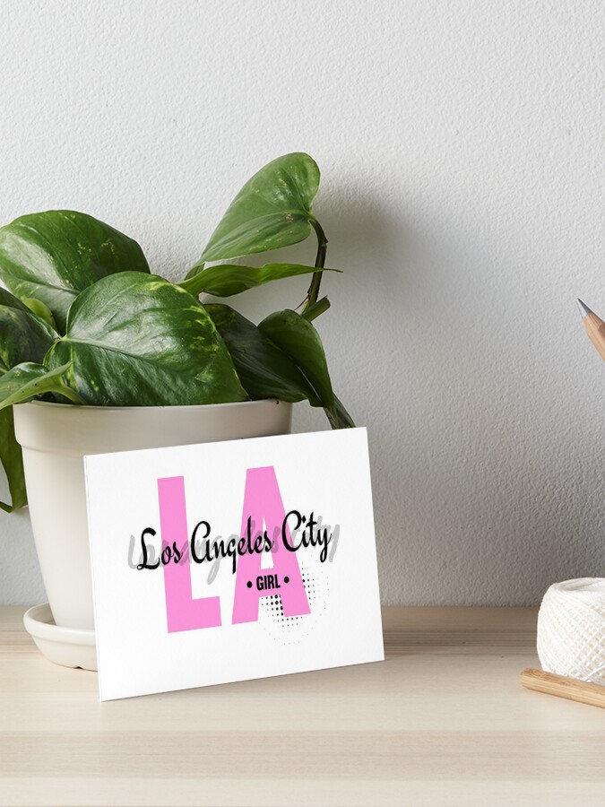 LA Girl - Los Angeles City Girls Cool Girly Typography Text