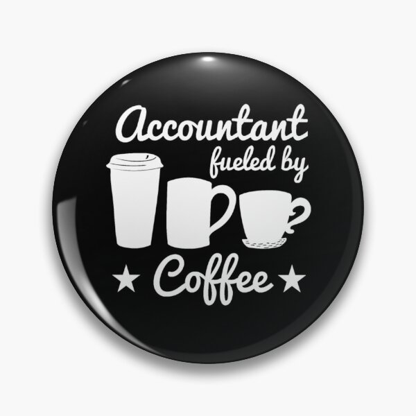 Item preview, Accountant Fueled By Coffee  designed and sold by aryagiri.