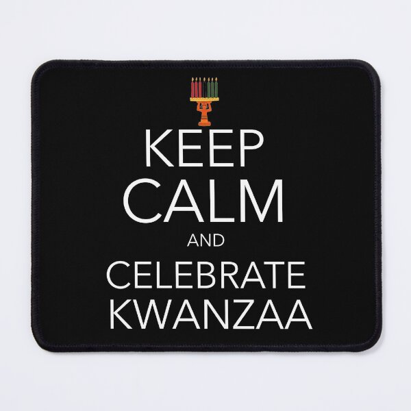 Item preview, Keep Calm and Celebrate Kwanzaa designed and sold by FancifulDesign.