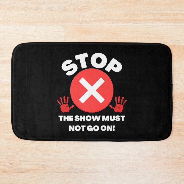 Item preview, Stop The Show It Must Not Go On - Astroworld Festival Tragedy designed and sold by thecooltable.
