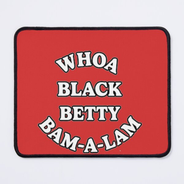 Item preview, Whoa Black Betty designed and sold by SwampfoxDesign.