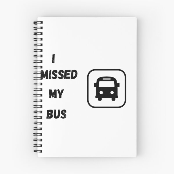 Item preview, I missed my bus designed and sold by EagleArtist12.