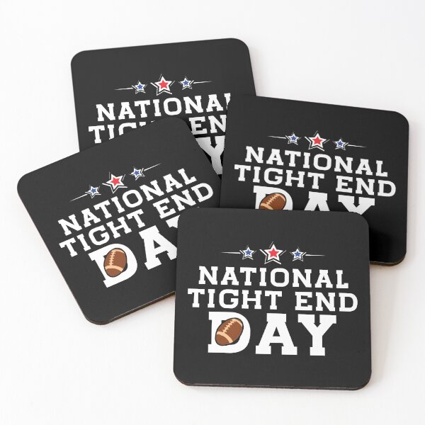 Item preview, National tight ends day, national tight end day,block release catch spike																 designed and sold by plussorn.