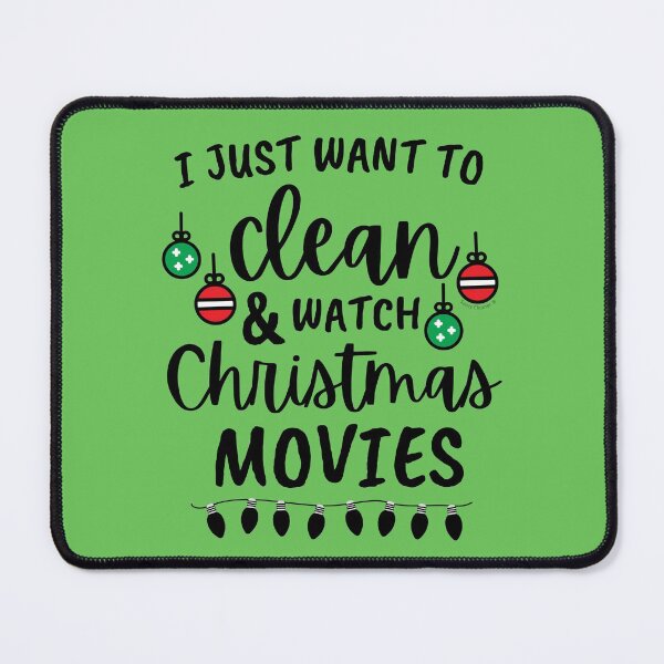 Item preview, Want to Clean and Watch Christmas Movies Funny Cleaning designed and sold by SavvyCleaner.