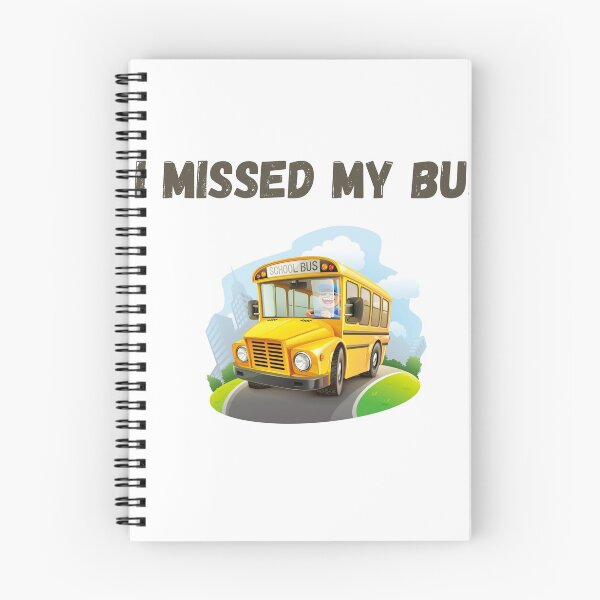 Item preview, I missed my bus designed and sold by EagleArtist12.