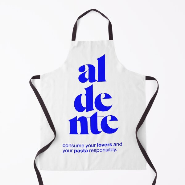 Item preview, aldente statement print: consume your lovers and your pasta responsibly. designed and sold by TrueType.