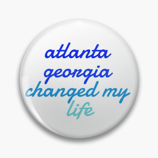 Item preview, Atlanta Georgia Changed My Life designed and sold by Ayden World.