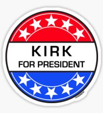 KIRK FOR PRESIDENT Sticker