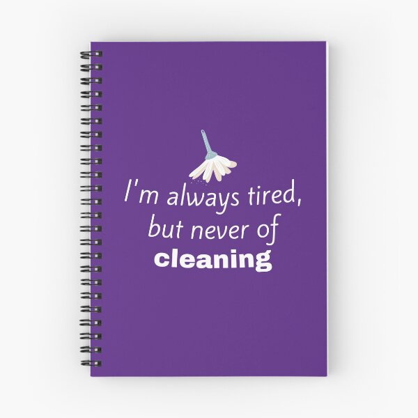 Item preview, I'm Always Tired But Never of Cleaning Funny Dusting Gifts designed and sold by SavvyCleaner.