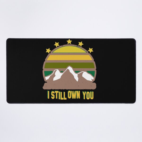 Item preview, Copy of I still Own You , Footbal Gifts For Women, Men Kids Football Fan Shirt designed and sold by piscado.