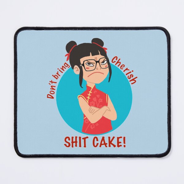 Item preview, Don’t bring Cherish SHIT CAKE! designed and sold by 3leggeddogg.