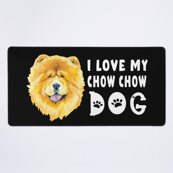 Item preview, Chow Chow Dog|I Love My Chow Chow Dog designed and sold by yousseftalat2.